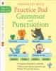 Grammar a Punctuation Practice Pad 6-7