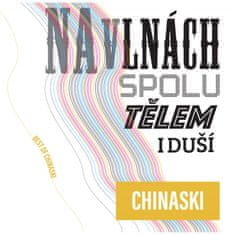 Chinaski: Na vlnách Spolu Tělem I duší (Best Of) (4x CD)