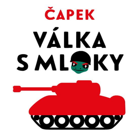 Čapek Karel: Válka s Mloky