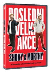 Shoky & Morthy: Poslední velká akce