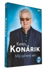 Konárik Karol: Splnený sen (2x CD)