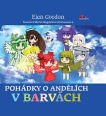 Gordon Elen: Pohádky o andělích v barvách