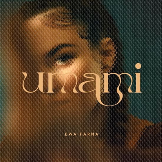 Farna Ewa: UMAMI