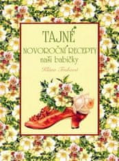 Klára Trnková: Tajné novoroční recepty naší babičky
