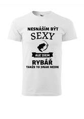 Fenomeno Pánské tričko Nesnáším být sexy rybář - bílé Velikost: 4XL