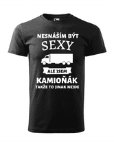 Fenomeno Pánské tričko Nesnáším být sexy kamioňák - černé Velikost: 4XL