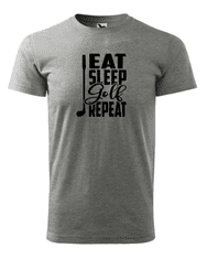 Fenomeno Pánské tričko - Eat sleep golf - šedé Velikost: S