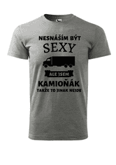 Fenomeno Pánské tričko Nesnáším být sexy kamioňák - šedé Velikost: 2XL