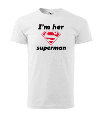 Fenomeno Pánské tričko I’m her Superman Velikost: S, Barva trička: Bílé