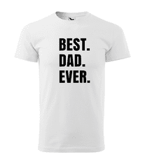Fenomeno Pánské tričko Best dad ever - bílé Velikost: XL