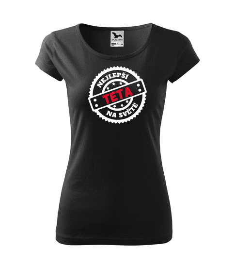 Fenomeno Dámské tričko Nejlepší teta na světě - černé Velikost: XS