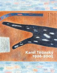 Milan Dospěl: Karel Těšínský 1926 - 2005