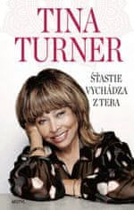 Tina Turner: Tina Turner - Šťastie vychádza z teba