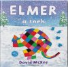 David McKee: Elmer a sneh