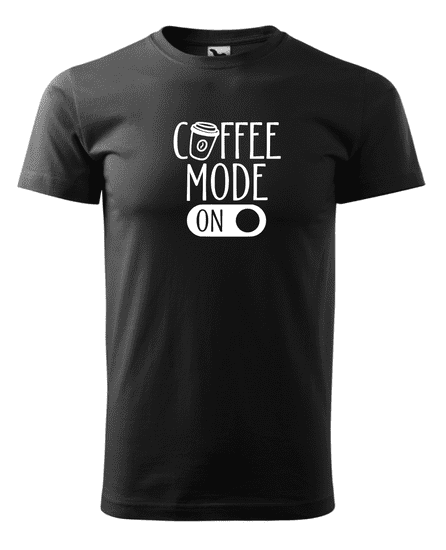 Fenomeno Pánské tričko Coffee mode on - černé Velikost: XL