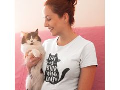 Fenomeno Dámské tričko Life is better with cats - bílé Velikost: S