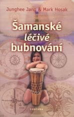 Junghee Jang: Šamanské léčivé bubnování