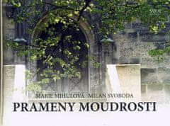 Milan Svoboda: Prameny moudrosti