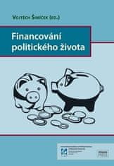 Vojtěch Šimíček: Financování politického života