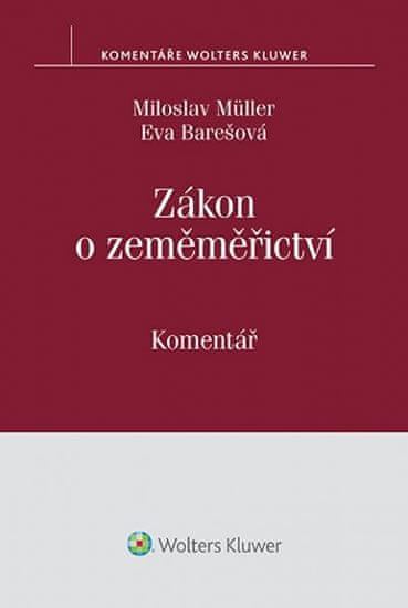 Eva Barešová: Zákon o zeměměřictví - komentář