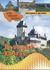 Ivo Paulík: Po stopách Karla IV. Ottův turistický průvodce