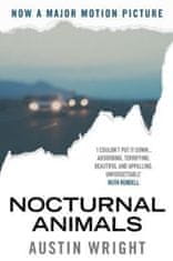 Austin Wright: Nocturnal Animals - Film Tie-in