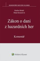 Radim Boháč: Zákon o dani z hazardních her - Komentář