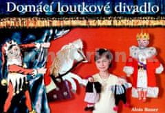 Alois Bauer: Domácí loutkové divadlo