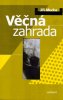 Jiří Mucha: Věčná zahrada