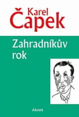 Karel Čapek: Zahradníkův rok