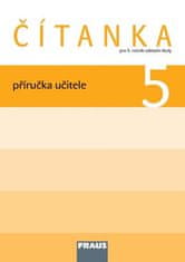 kolektiv autorů: Čítanka 5 pro ZŠ - příručka učitele