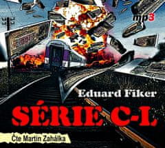 Eduard Fiker: Série C-L - Čte Martin Zahálka, 2 CD mp3