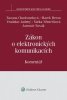 Zuzana Chudomelová: Zákon o elektronických komunikacích - Komentář