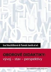 Iva Stuchlíková: Oborové didaktiky - vývoj – stav – perspektivy