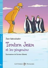 Jane Cadwallader: Tonton Jean et les pingouins