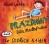 Oldřich Kaiser: Prázdniny Billa Madlafouska - 2 CD