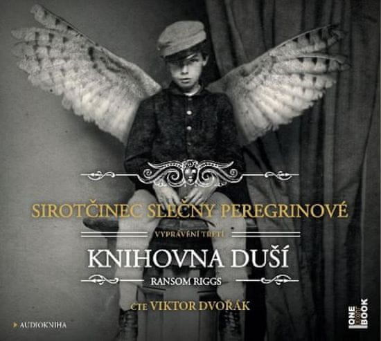 Ransom Riggs: Sirotčinec slečny Peregrinové Knihovna duší - Čte Viktor Dvořák