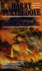 Harry Turtledove: Napříč temnotou - Světová válka 3