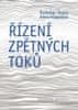 Alena Klapalová: Řízení zpětných toků