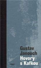 Gustav Janouch: Hovory s Kafkou