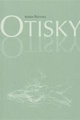 Marek Řezanka: Otisky