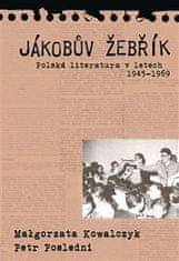 Malgorzata Kowalczyk: Jákobův žebřík - Polská literatura v letech 1945 - 1969