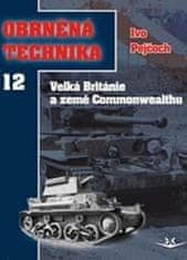 Ivo Pejčoch: Obrněná technika 12 - Velká Británie a země Commonwealthu