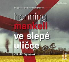 Henning Mankell: Ve slepé uličce - 2 CDmp3 (Čte Jiří Vyorálek)