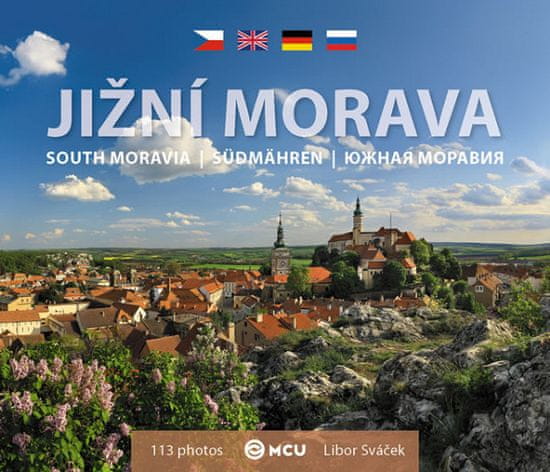 Libor Sváček: Jižní Morava - malá/vícejazyčná