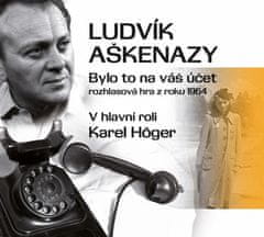 Ludvík Aškenazy: Bylo to na váš účet - CD