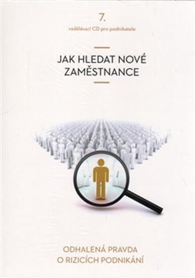 Vladimír John: Jak hledat nové zaměstnance - CD