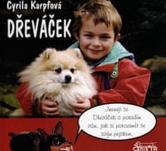 Cyrila Karpfová: Dřeváček