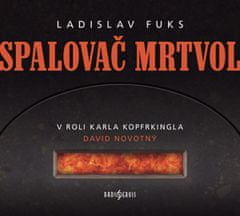 Ladislav Fuks: Spalovač mrtvol