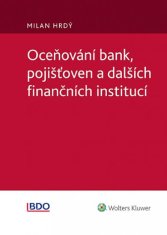 Milan Hrdý: Oceňování bank, pojišťoven a dalších finančních institucí